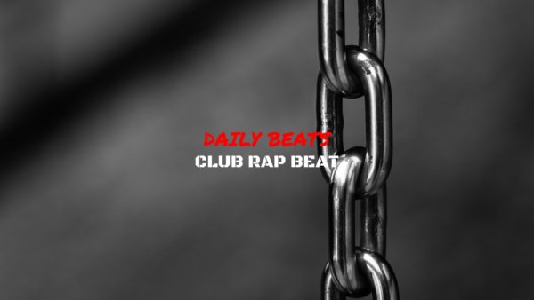 Chain Club Rap Beat
