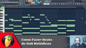 Como Fazer Beats de RnB Melodicos