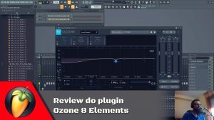 Review do plugin Ozone 8 Elements