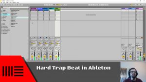 Hard Trap Beat in Ableton