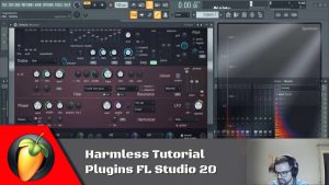 Harmless Tutorial - Plugins FL Studio 20