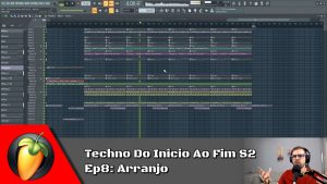 Techno Do Inicio Ao Fim S2 - Ep8: Arranjo