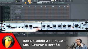 Rap Do Inicio Ao Fim S2 - Ep5: Gravar o Refrão