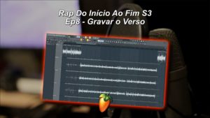 Rap Do Inicio Ao Fim S3 Ep6 - Gravar o Verso