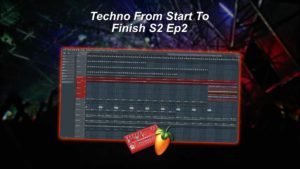 Techno From Start To Finish S2 Ep2