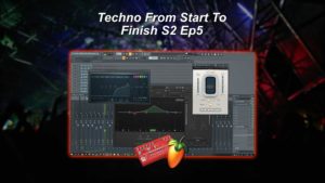 Techno From Start To Finish S2 Ep5 - Mixing