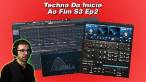 Techno Do Inicio Ao Fim S3 EP2